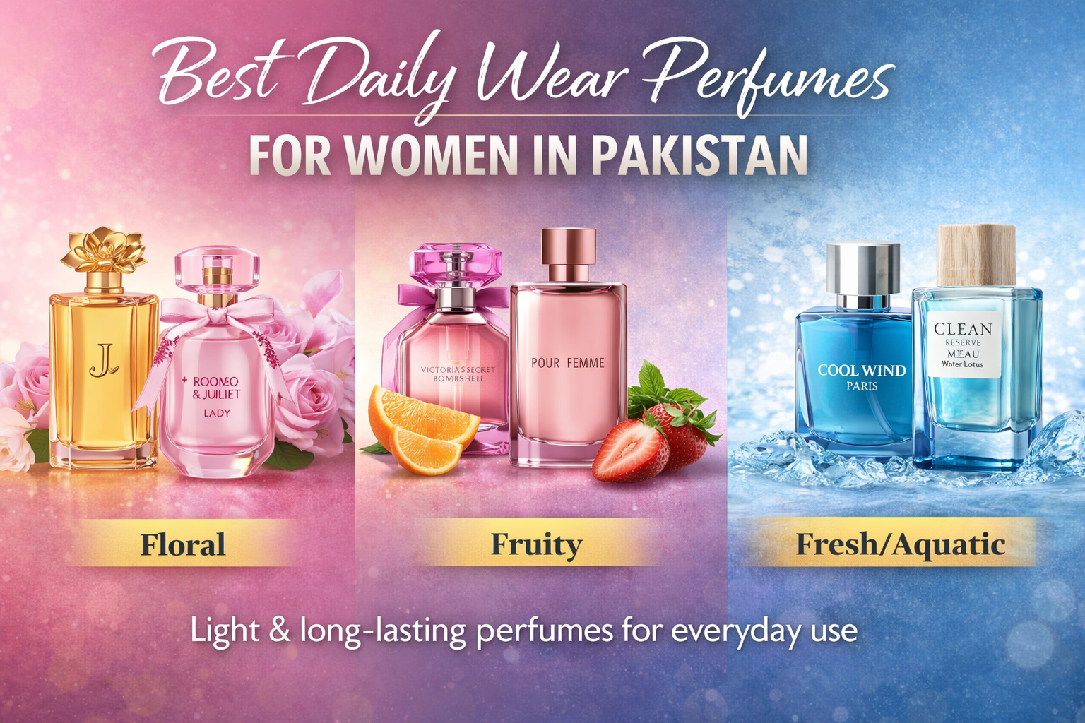 Best Daily Wear Perfumes for Women in Pakistan